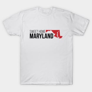 Sweet Home Maryland T-Shirt